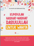 Kumpulan Nasihat-Nasihat Rosulullah untuk Wanita