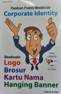 Panduan Praktis Mendesain Corporate Identity