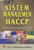 Sistem Manajemen HACCP (Hazard Analysis Critical Control Points)