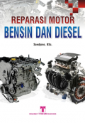 Reparasi Motor Bensin dan Diesel