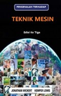 Pengenalan Terhadap Teknik Mesin