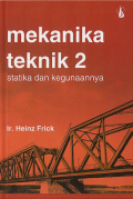 Mekanika Teknik 2 : Statika dan Kegunaannya
