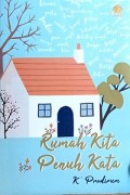 Rumah Kita Penuh Kata