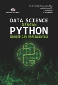 Data Science dengan Python
Konsep dan Implemetasi