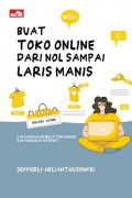 Buat Toko Online dari Nol Sampai Laris Manis