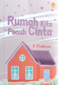 Rumah Kita Penuh Cinta