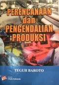 Perencanaan dan Pengendalian Produksi