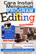 Cara Instan Menguasai Program Editing