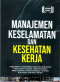 Manajemen Keselamatan dan Kesehatan Kerja