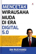 Mencatak Wirausaha Muda di Era Digital 5.0