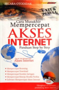Cara Muktahir Mempercepat Akses Intenet