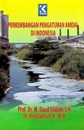 Perkembangan Pengaturan Amdal di Indonesia