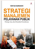 Strategi Manajemen 
Pelayanan Publik