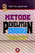 Metode Penelitian Pendidikan 
Pendekatan Kuantitatif, Kualitatif, dan R&D