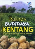 Sukses Budidaya Kentang