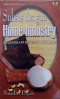 Sukses dengan Home Industry