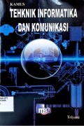 Kamus Teknik Informatika dan Komunikasi