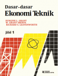 Dasar-Dasar Ekonomi Teknik Jilid 1