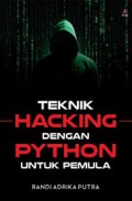 Teknik Hacking dengan Python untukl Pemula