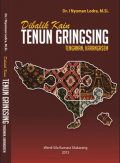 Dibalik kain Tenun Gringsing ; Tenganan Karangasem