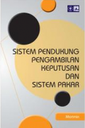 Sistem Pendukung Pengambilan Keputusan dan Sistem Pakar