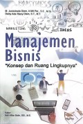 Manajemen Bisnis 
'Konsep dan Ruang Lingkupnya