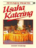 Petunjuk Praktis : Usaha Katering