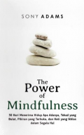 The Power of Mindfulness