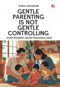 Gentle Parenting is Not Gentle Controling