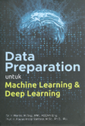 Data Preparation untuk Machine Learning & Deep Learning