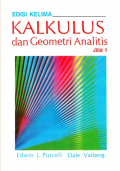 Kalkulus Dan Geometri Analitis Jilid 1