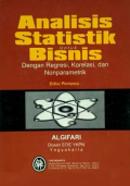Analisis Statistik Untuk Bisnis Dengan Regresi, Kolerasi, dan Nonparametrik