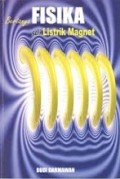 Fisika Seri Listrik Magnet