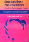 Strukturalisme Post - Strukturalisme Dari Levi -Strauss sampai Derrida