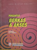 Pengantar Berkas & akses