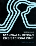 Berkenalan dengan Eksistensialisme