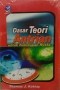 Dasar Teori Antrian untuk Kehidupan Nyata