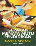 Gerakan Menata Mutu Pendidikan