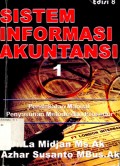 Sistem Informasi Akuntansi 1: Pendekatan Manual Penyusunan Metode dan Prosedur