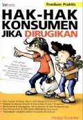 Hak-Hak Konsumen Jika Dirugikan