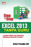 Step by Step Excel 2013 Tanpa Guru