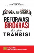 Reformasi Birokrasi Dalam Transisi