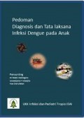 Pedoman Diagnosa Dan Tata Laksana Infeksi Virus  Dengue Pada Anak