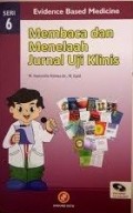 Membaca Dan Menelaah Jurnal Uji Klinis