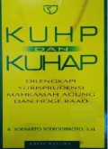 KUHP Dan KUHP :Dilengkapi Yudisprudensi Mahkamah Agung Dan Hoge Raad