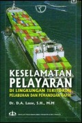 Keselamatan Pelayaran Dilingkungan Teritorial Pelabuhan Dan Pemanduan Kapal