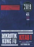 Mikrotik Kung Fu
Kitab 1