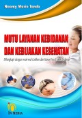 Mutu Layanan Kebidanan Dan Kebijaksanaan Kesehatan