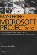 Mastering Microsoft Project 2007