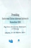 Prosiding Konferensi sistem Informasi Indonesia (Konsefina) 2014